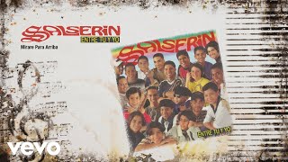 Video thumbnail of "Salserin - Mirare Para Arriba (Audio)"