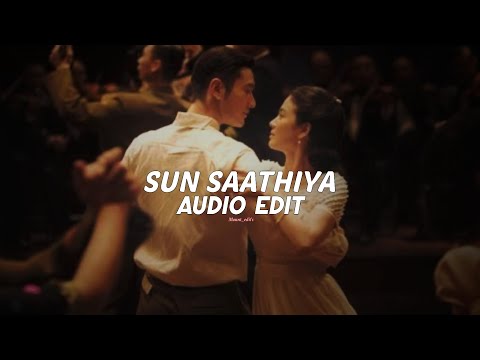 sun saathiya「edit audio」
