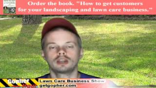 Most profitable leaf cleanup methods - GopherHaul 63 Lawn Care Customer Show
