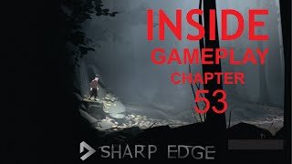 INSIDE-GAME-PLAY/WALK-THROUGH CHAPTER 53