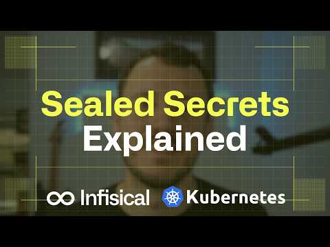 Sealed Secrets Explained: Secure Kubernetes Secrets the Right Way