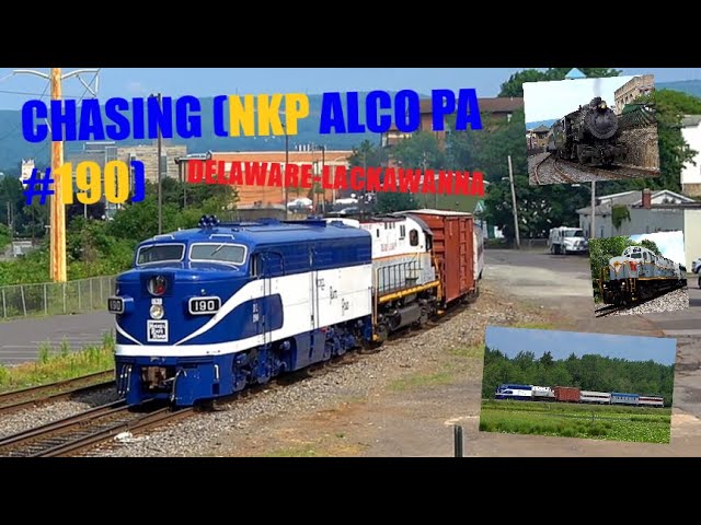 Chasing (NKP Alco PA #190) On The (Delaware-Lackawanna Railroad