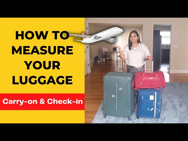 Carry-On and Checked Baggage Policy, Size & Fees