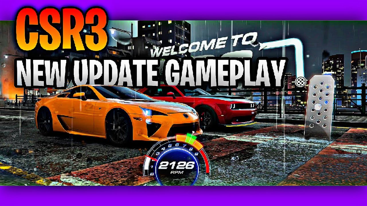 Csr4 Game CSR3 - NEW UPDATE with commentary GAMEPLAY - YouTube