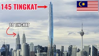 Tower M - Menara 145 tingkat baharu Kuala Lumpur! 😨