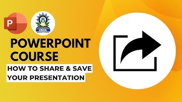 PowerPoint: Saving and Sharing
