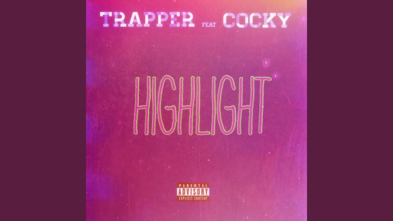 Watch Highlight (feat. Trapper) on YouTube Watch Highlight (feat. Trapper) on YouTube