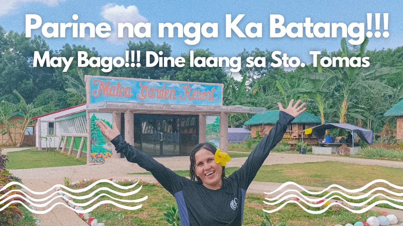 Matea Garden Resort | San Pedro, Sto. Tomas, Batangas | Ann'sPH Channel #MateaGardenResort