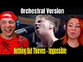 Nothing But Thieves - Impossible (Orchestral Version - Live at Abbey Road) THE WOLF HUNTERZ REACTION