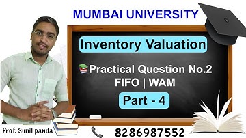 Inventory FIFO, WAM (Practical Q No.2) part 4 I IDOLI FY. B.com / BAF I Financial Accounting