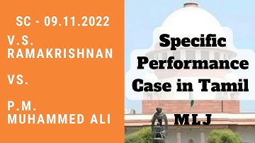 🎓Specific Performance Case in Tamil (2022) | Readiness and Willingness | Contract | SC Cases | MLJ