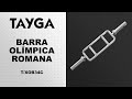 Barra Olímpica Romana Tayga