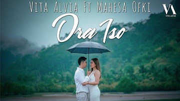 Vita Alvia Feat. Mahesa - Ora Iso (Official Music Video) | Sak Durunge Sayang Aku Njalok Ngapuro
