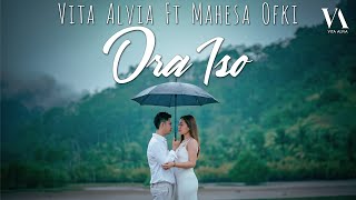 Vita Alvia Feat. Mahesa - Ora Iso (Official Music Video) | Sak Durunge Sayang Aku Njalok Ngapuro