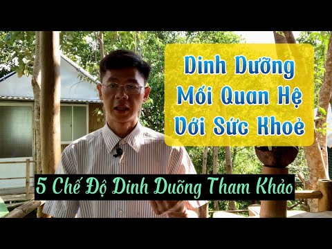 Video Vấn đề Dinh Dưỡng và Mối quan hệ với Sức Khoẻ - 5 Chế... - youtube