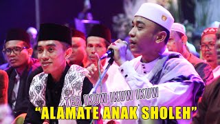 TER IKUW IKUW IKUW ALAMATE ANAK SHOLEH - HAFIDZ AHKAM FEAT AA DANIL