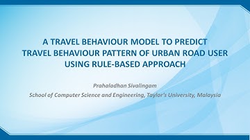A Travel Behaviour Model Using Rule-Based Approach