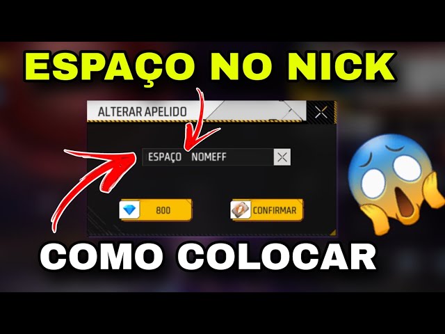 Como colocar espaço no nick do Free Fire - Mais Esports