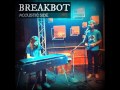 Breakbot-Baby I'm Yours (Acoustic Side)