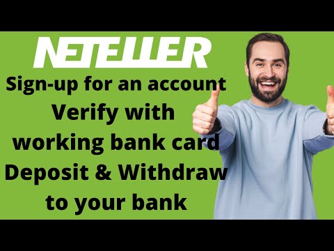 Neteller account in Nigeria: How to Sign-Up, Card Verification, Deposit & Withdrawal to your bank