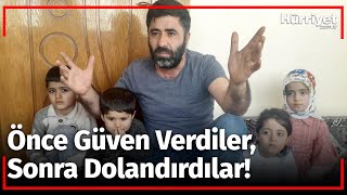 İki Defa Peşin Para İle Güven Verdiler Üçüncüsünde Dolandırdılar