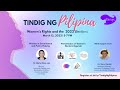 Tindig ng Pilipina: Women&#39;s Rights and the 2022 Elections