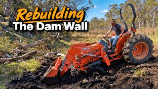 Running Out of Water, but Drowning in Mud | Rebuilding the Dam Wall | Ep. 35