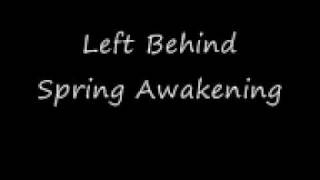 Video thumbnail of "Spring Awakening - Left Behind Karaoke (lyrics)"