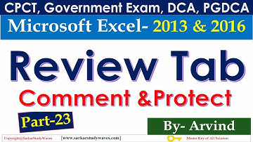 23 MS Excel 2013/2016- Review Tab- Spelling & Grammar, Comment, Protect Sheet in Hindi by Arvind