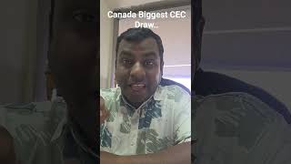 biggest CEC Draw. #visaready #canadapr #canadaimmigration #canada #canadavisa #trending #visa