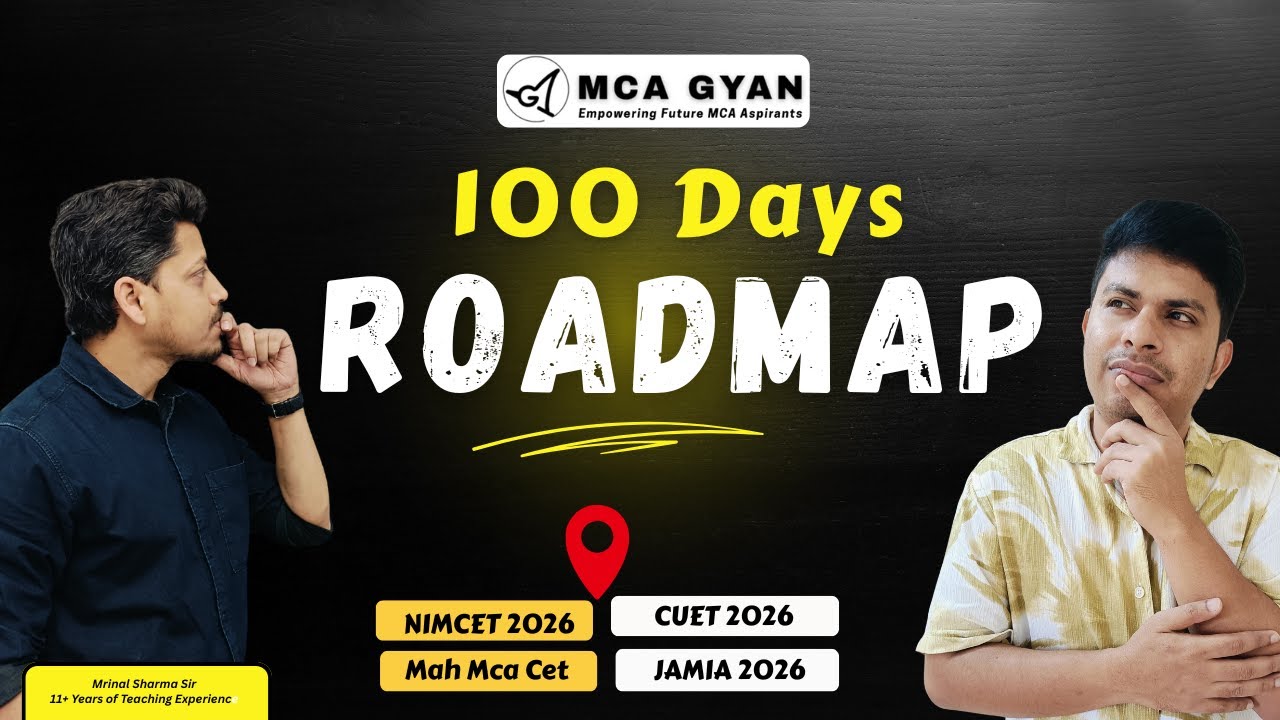 MCA Entrance Preparation 2026 | Complete Strategy for MAH MCA CET, NIMCET, CUET PG, JAMIA.