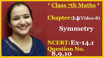Ncert Class 7 Maths Chapter - 14 Symmetry  (Video- 8 ) Ex-14.1