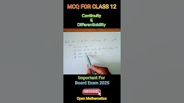 Continuity And Differentiability MCQ for Class 12 || Important for board exam 2025 #mcq #Class12math