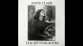 Anne Clark - The Sitting Room
