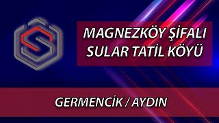 Magnezköy Şi̇fali Sular Tati̇l Köyü - Germenci̇kaydin