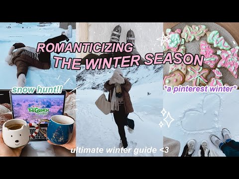 bringing to life my WINTER pinterest board *your ultimate aesthetic winter guide*