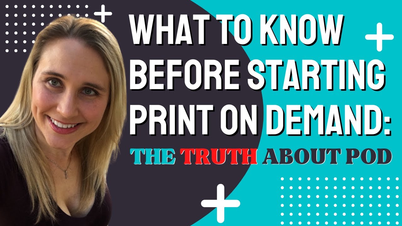 The Truth About Print On Demand: What To Know Before You Start - YouTube