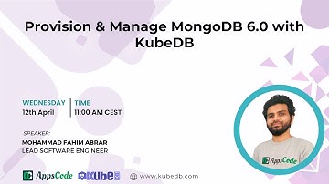 Provision & Manage MongoDB 6.0 with KubeDB