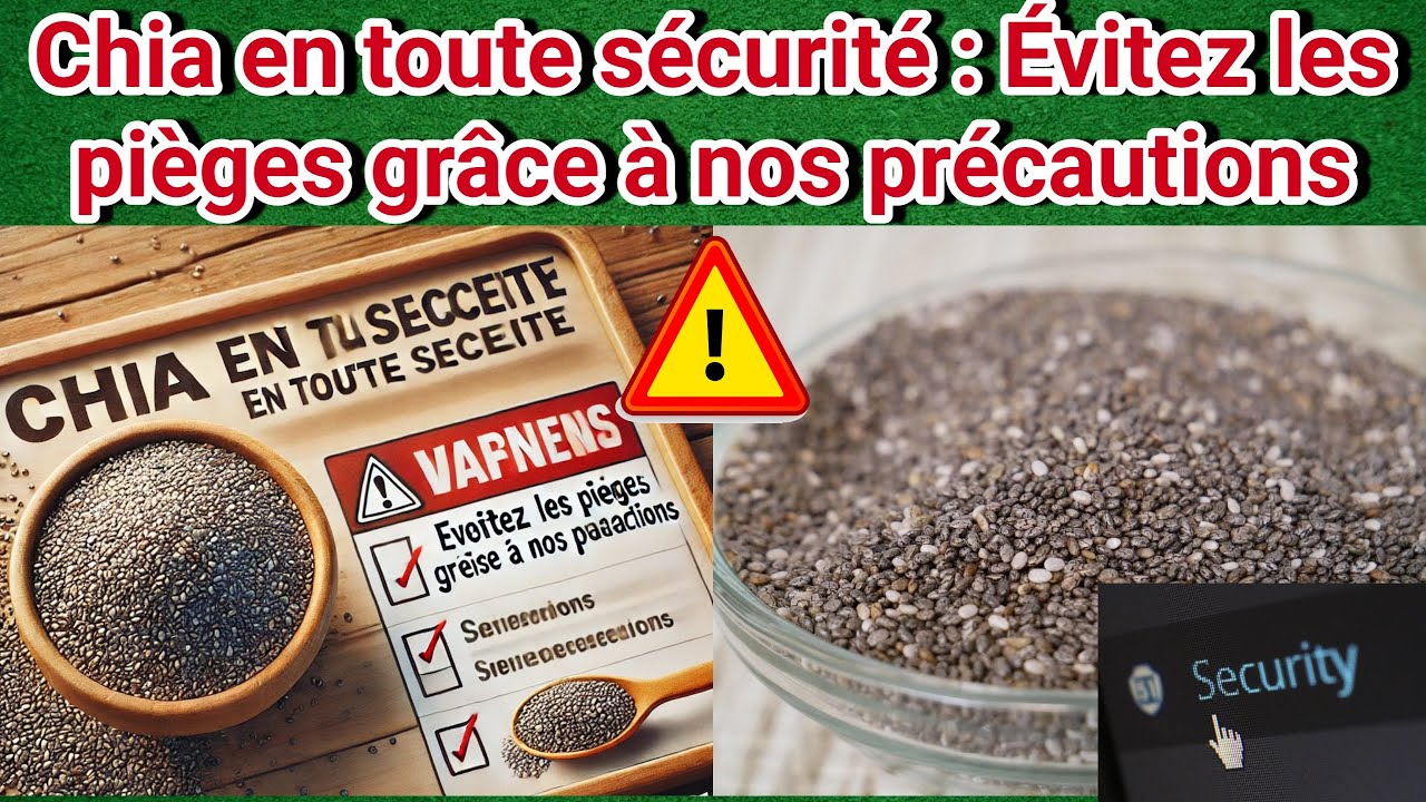 Les Risques des Graines de Chia Comment consommer sans danger YouTube — free download