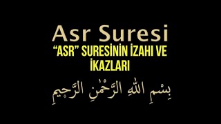 ASR Suresi- MUSA BAYOĞLU
