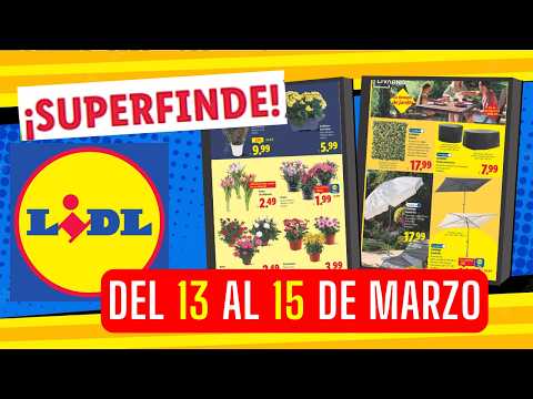 ESTE Super Finde en LIDL lo MEJOR del 13 al 15 de MARZO