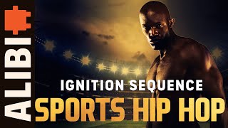 Ignition Sequence | BADASS Hip Hop ANTHEM for Sports & Gaming!