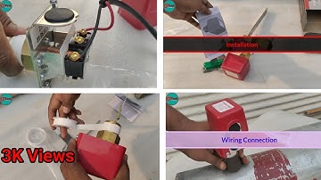 Flow Switch working principle installation wiring 🔥🔥🔥