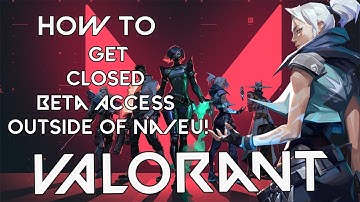 HOW TO GET VALORANT BETA KEY ACCESS  OUTSIDE OF NA!! (Easy and fast)