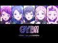 [シャインポスト] GYB!! - Full Lyrics KAN/ROM - HY:RAIN (Reup)