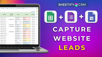 Capture Website Leads with Sheetify CRM (Google Workspace CRM) Google Sites and Forms