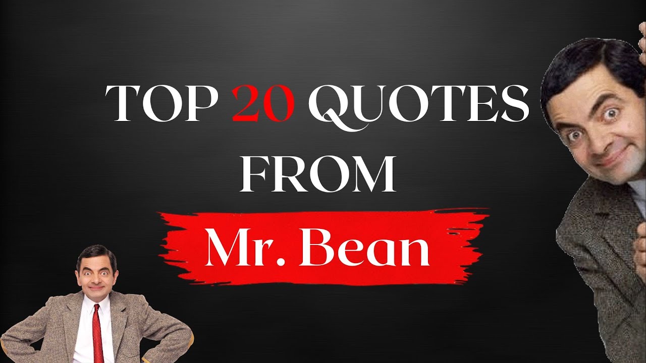 Mr Bean Quotes in English || Motivational and inspirational quotes|| successful people 