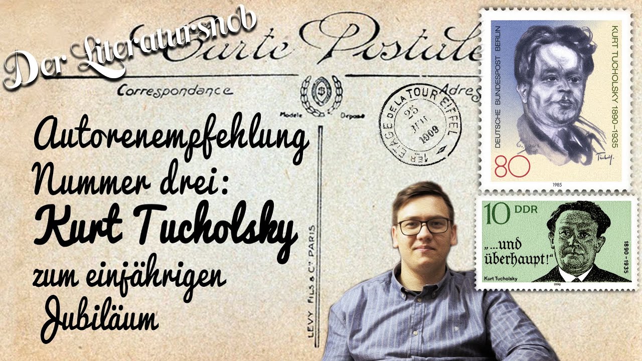 Autorenempfehlung Nr.3: Kurt Tucholsky
