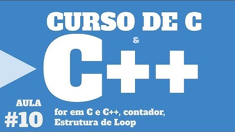 Curso de C e C++   FOR EM C E C++