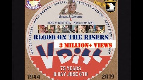 Thumbnail of Vincent J. Speranza's Full Original Version-BLOOD UPON THE RISERS & BAND of BROTHERS-Music From WWII